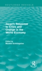 Japan's Response to Crisis and Change in the World Economy - eBook