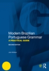 Modern Brazilian Portuguese Grammar : A Practical Guide - eBook