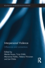 Interpersonal Violence : Differences and Connections - eBook