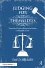 Judging for Themselves : Using Mock Trials to Bring Social Studies and English to Life - eBook