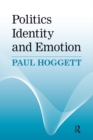 Politics, Identity and Emotion - eBook