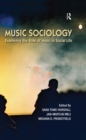 Music Sociology : Examining the Role of Music in Social Life - eBook