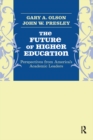 Future of Higher Education : Perspectives from America's Academic Leaders - eBook
