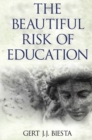 Beautiful Risk of Education - eBook