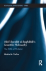 Abu'l-Barakat al-Baghdadi's Scientific Philosophy : The Kitab al-Mu'tabar - eBook