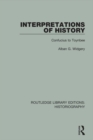 Interpretations of History : From Confucius to Toynbee - eBook