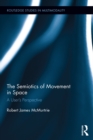 The Semiotics of Movement in Space - eBook