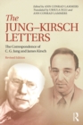 The Jung-Kirsch Letters : The Correspondence of C.G. Jung and James Kirsch - eBook