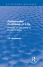 Fudamental Problems of Life : An Essay on Citizenship as Pursuit of Values - eBook