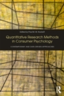 Quantitative Research Methods in Consumer Psychology : Contemporary and Data Driven Approaches - eBook