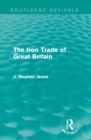 The Iron Trade of Great Britain - eBook