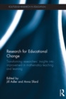 Research for Educational Change : Transforming researchers' insights into improvement in mathematics teaching and learning - eBook