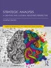 Strategic Analysis : A Creative and Cultural Industries Perspective - eBook
