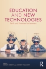 Education and New Technologies : Perils and Promises for Learners - eBook