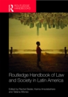 Routledge Handbook of Law and Society in Latin America - eBook