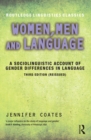 Women, Men and Language : A Sociolinguistic Account of Gender Differences in Language - eBook
