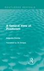 A General View of Positivism - eBook