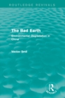 The Bad Earth : Environmental Degradation in China - eBook