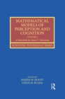 Mathematical Models of Perception and Cognition Volume I : A Festschrift for James T. Townsend - eBook