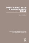 Daily Living with a Handicapped Child - eBook