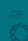 The Persistence of Beauty : Victorians to Moderns - eBook