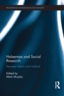 Habermas and Social Research : Between Theory and Method - eBook