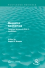 Resource Economics : Selected Works of Orris C. Herfindahl - eBook