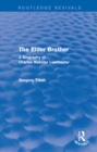 The Elder Brother : A Biography of Charles Webster Leadbeater - eBook