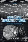 Inhabitable Infrastructures : Science fiction or urban future? - eBook