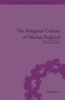 The Religious Culture of Marian England - eBook
