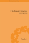 Harlequin Empire : Race, Ethnicity and the Drama of the Popular Enlightenment - eBook