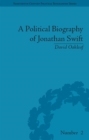 A Political Biography of Jonathan Swift - eBook