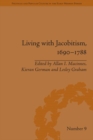 Living with Jacobitism, 1690–1788 : The Three Kingdoms and Beyond - eBook