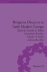 Religious Diaspora in Early Modern Europe : Strategies of Exile - eBook