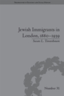 Jewish Immigrants in London, 1880-1939 - eBook
