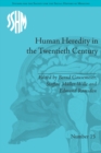 Human Heredity in the Twentieth Century - eBook