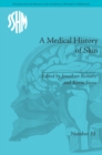 A Medical History of Skin : Scratching the Surface - eBook
