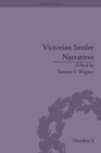 Victorian Settler Narratives : Emigrants, Cosmopolitans and Returnees in Nineteenth-Century Literature - eBook