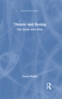 Theatre and Boxing : The Actor who Flies - eBook