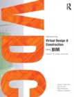 Implementing Virtual Design and Construction using BIM : Current and future practices - eBook