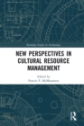 New Perspectives in Cultural Resource Management - eBook