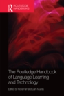 The Routledge Handbook of Language Learning and Technology - eBook