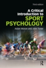 A Critical Introduction to Sport Psychology : A Critical Introduction - eBook