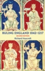 Ruling England 1042-1217 - eBook