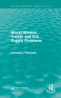 World Mineral Trends and U.S. Supply Problems - eBook