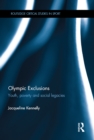 Olympic Exclusions : Youth, Poverty and Social Legacies - eBook
