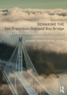 Remaking the San Francisco-Oakland Bay Bridge : A Case of Shadowboxing with Nature - eBook