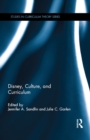 Disney, Culture, and Curriculum - eBook