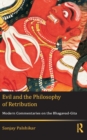 Evil and the Philosophy of Retribution : Modern Commentaries on the Bhagavad-Gita - eBook
