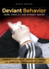 Deviant Behavior : Crime, Conflict, and Interest Groups - eBook